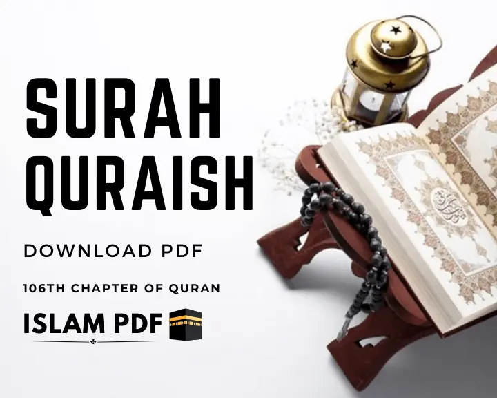 Download Surah Quraish PDF | 3 Characteristics of Surah Al Quraish
