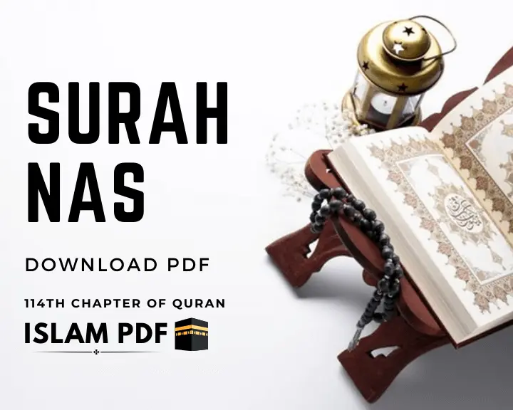 Surah Al Nas PDF with Translation, 5 Benefits & Quick Review