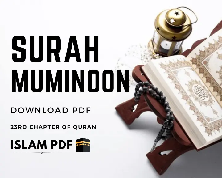 Surah Muminoon PDF | 4 Major Benefits | Read Full Review