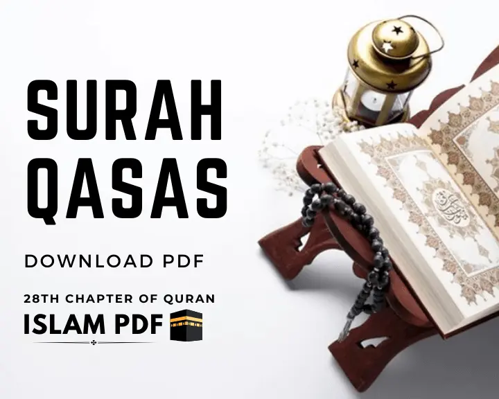 Surah Qasas PDF Download | Full Review & 4 Key Benefits