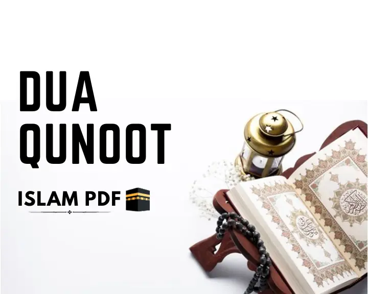 Read Dua e Qunoot with Urdu & English Translation