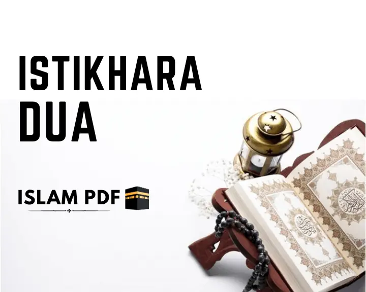 Istikhara Dua Download – Best Way to Perfom Istikhara
