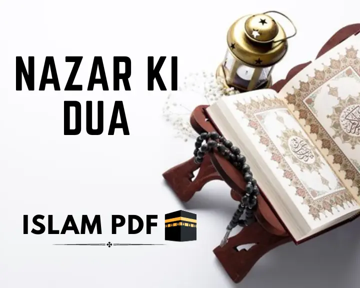 Nazar Ki Dua | How to Recite Effectively for Evil Protection