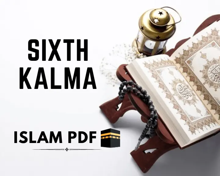 6th Kalma Radde Kufr | Word by Word Meaning | English | Urdu
