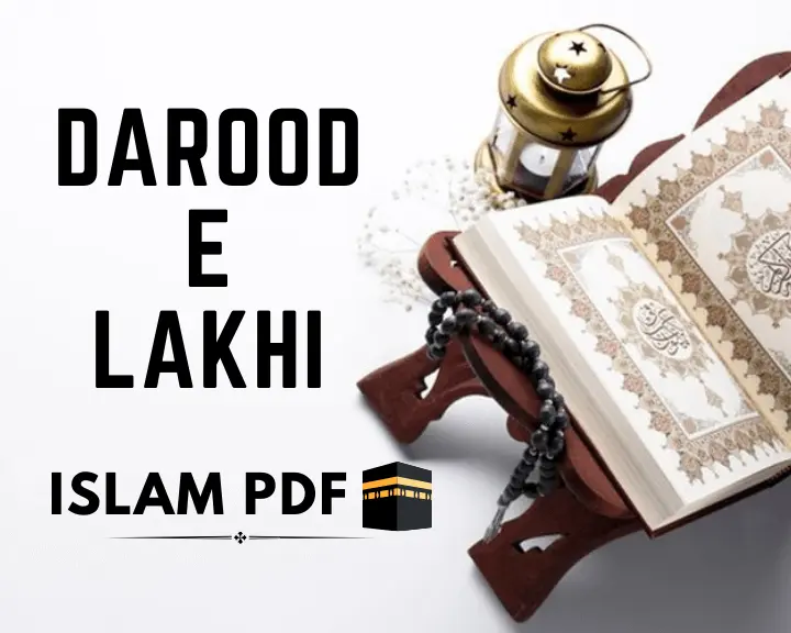 Read Darood Lakhi | PDF Download | Benefits | Method